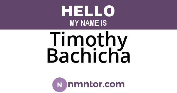 Timothy Bachicha