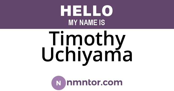 Timothy Uchiyama