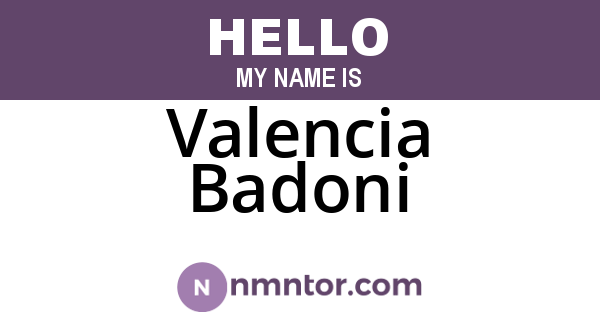 Valencia Badoni