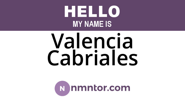 Valencia Cabriales