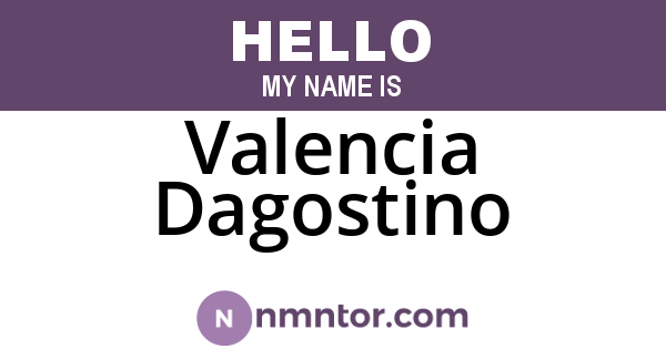 Valencia Dagostino