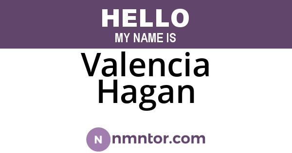 Valencia Hagan