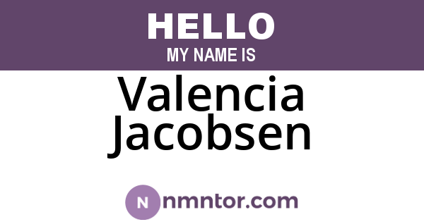 Valencia Jacobsen