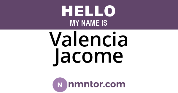 Valencia Jacome