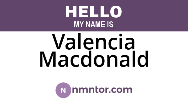 Valencia Macdonald