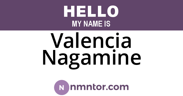 Valencia Nagamine