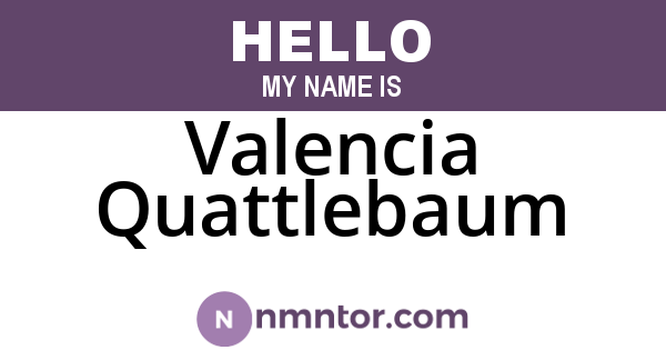 Valencia Quattlebaum
