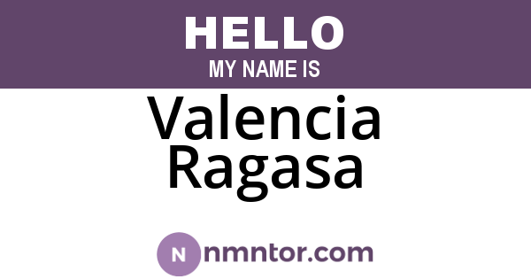 Valencia Ragasa