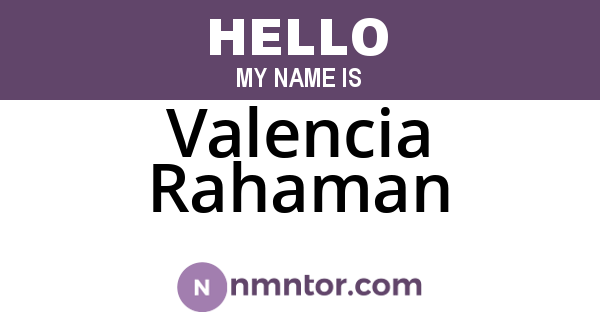 Valencia Rahaman