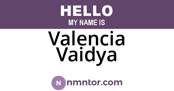 Valencia Vaidya