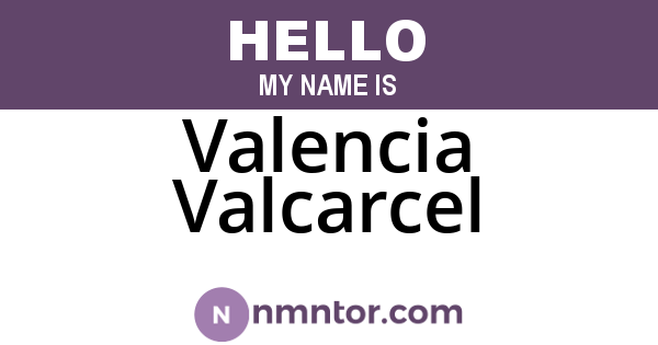 Valencia Valcarcel