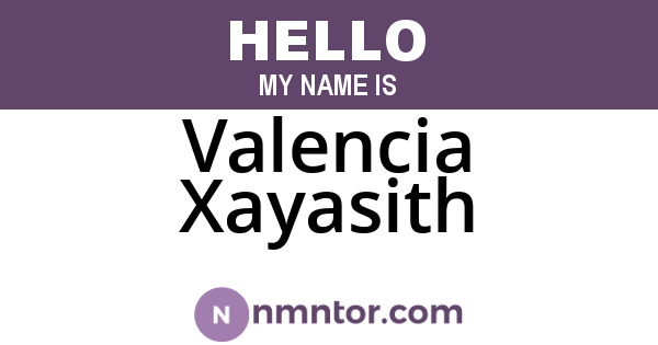 Valencia Xayasith