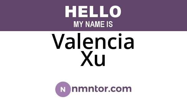Valencia Xu