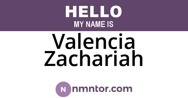 Valencia Zachariah