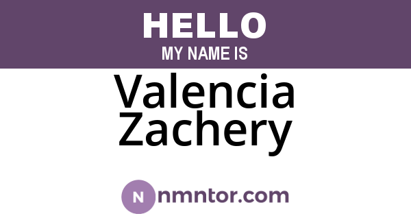 Valencia Zachery