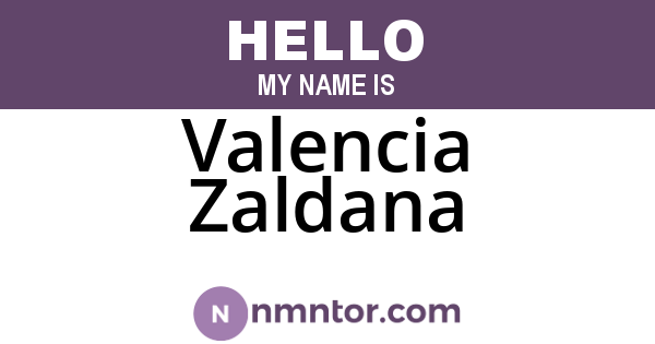 Valencia Zaldana