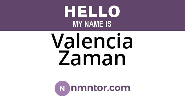 Valencia Zaman