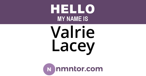 Valrie Lacey