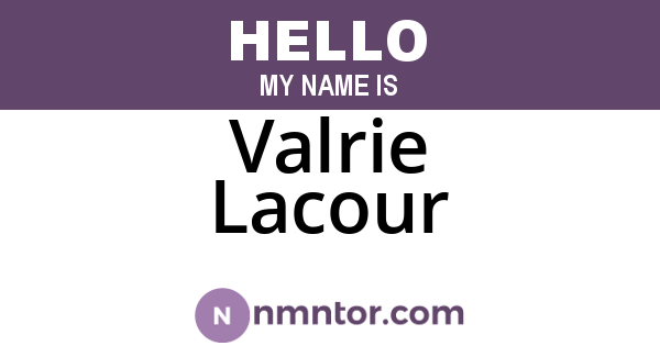 Valrie Lacour