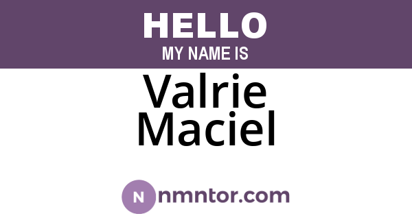 Valrie Maciel