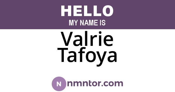 Valrie Tafoya