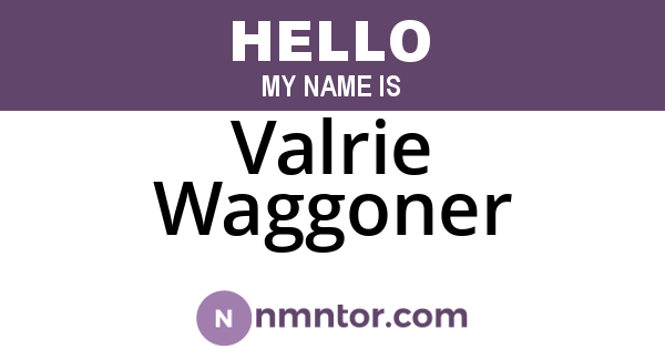 Valrie Waggoner