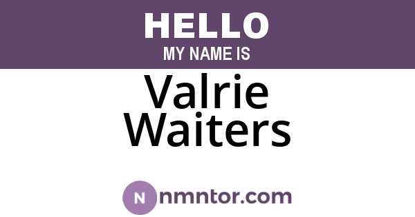 Valrie Waiters