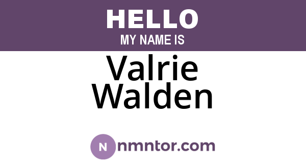 Valrie Walden