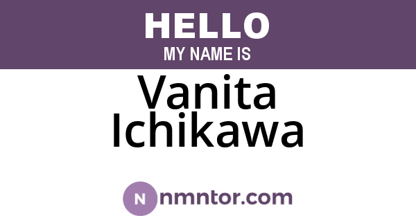 Vanita Ichikawa