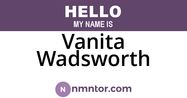 Vanita Wadsworth