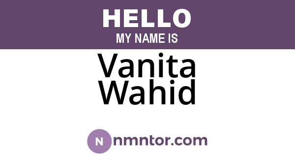 Vanita Wahid