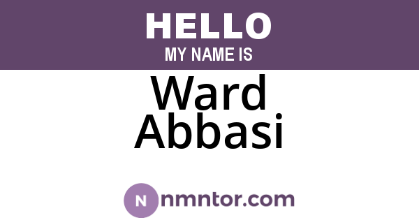 Ward Abbasi