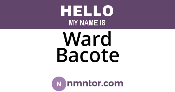Ward Bacote
