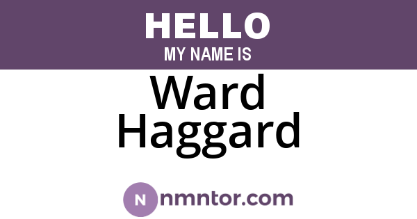 Ward Haggard