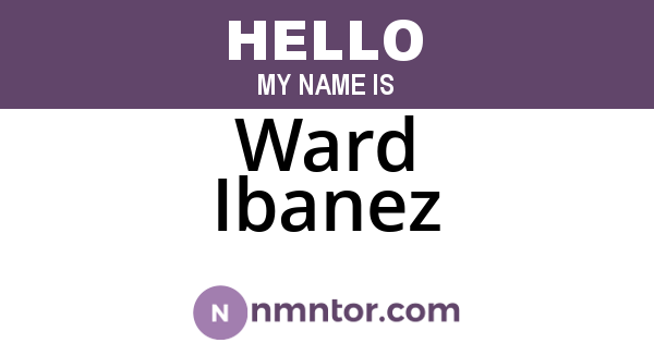 Ward Ibanez