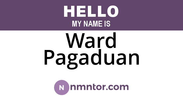 Ward Pagaduan