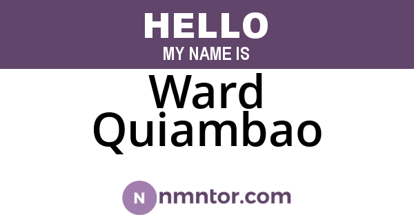 Ward Quiambao