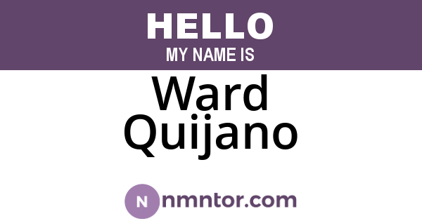 Ward Quijano