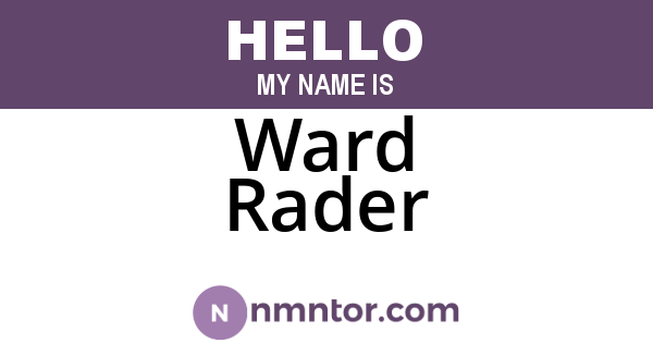 Ward Rader