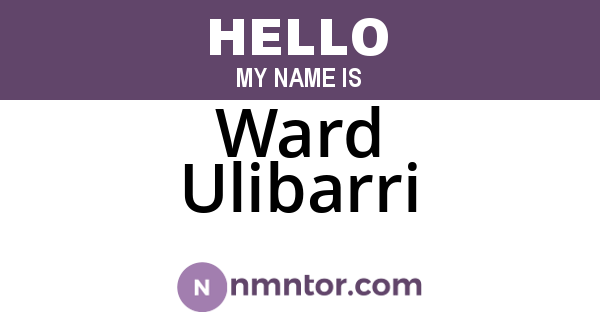 Ward Ulibarri