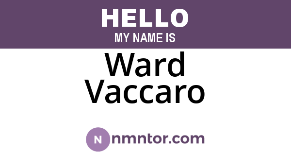 Ward Vaccaro