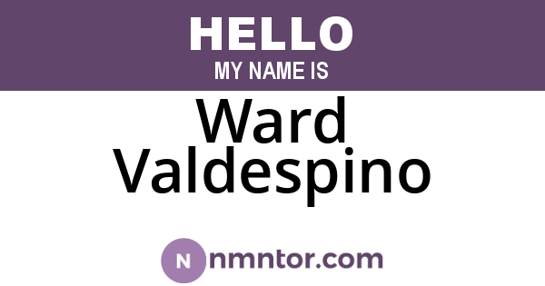 Ward Valdespino