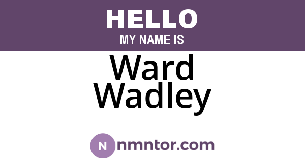 Ward Wadley