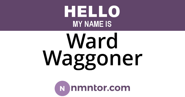 Ward Waggoner