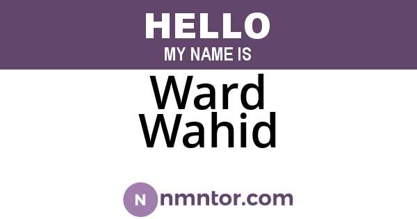 Ward Wahid
