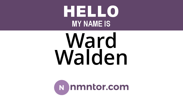 Ward Walden