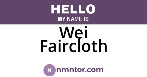 Wei Faircloth