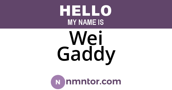 Wei Gaddy