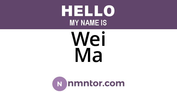 Wei Ma