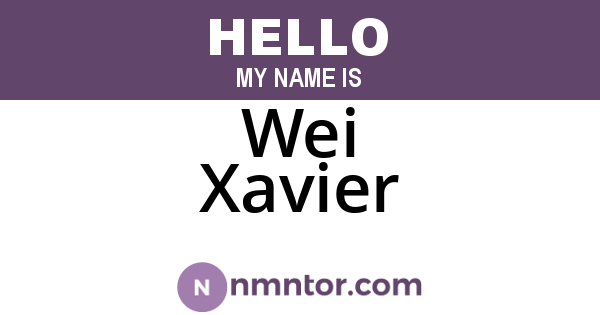 Wei Xavier